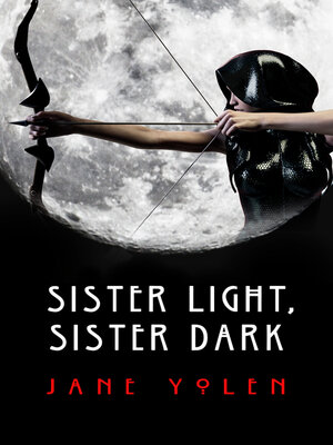 cover image of Sister Light, Sister Dark